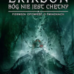 Tytuł: Bóg nie jest chętny
Autor: Steven Erikson
Wydawnictwo: MAG
Formaty: EPUB, MOBI