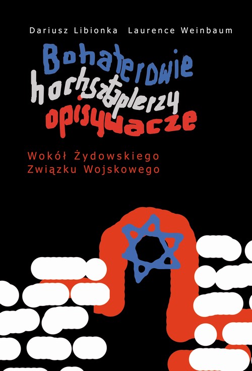 Tytuł: Bohaterowie, hochsztaplerzy, opisywacze.
Autor: Dariusz Libionka, Laurence Weinbaum
Wydawnictwo: Centrum Badań nad Zagładą Żydów
Formaty: MOBI, EPUB