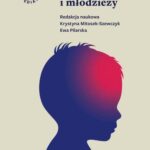 Tytuł: Bóle głowy u dzieci i młodzieży
Autor: Krystyna Mitosek-Szewczyk, Ewa Pilarska
Wydawnictwo: PZWL
Formaty: EPUB, MOBI