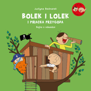 Bolek i Lolek i piracka przygoda. Bajka o odwadze — okładka e-booka