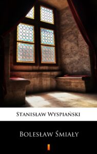 Bolesław Śmiały — okładka e-booka