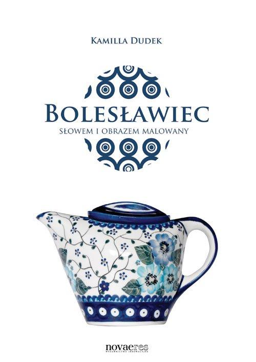 Bolesławiec słowem i obrazem malowany — okładka e-booka