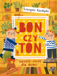 Bon czy ton. savoir-vivre dla dzieci — okładka e-booka