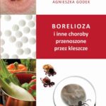Borelioza i inne choroby przenoszone przez kleszcze — okładka e-booka