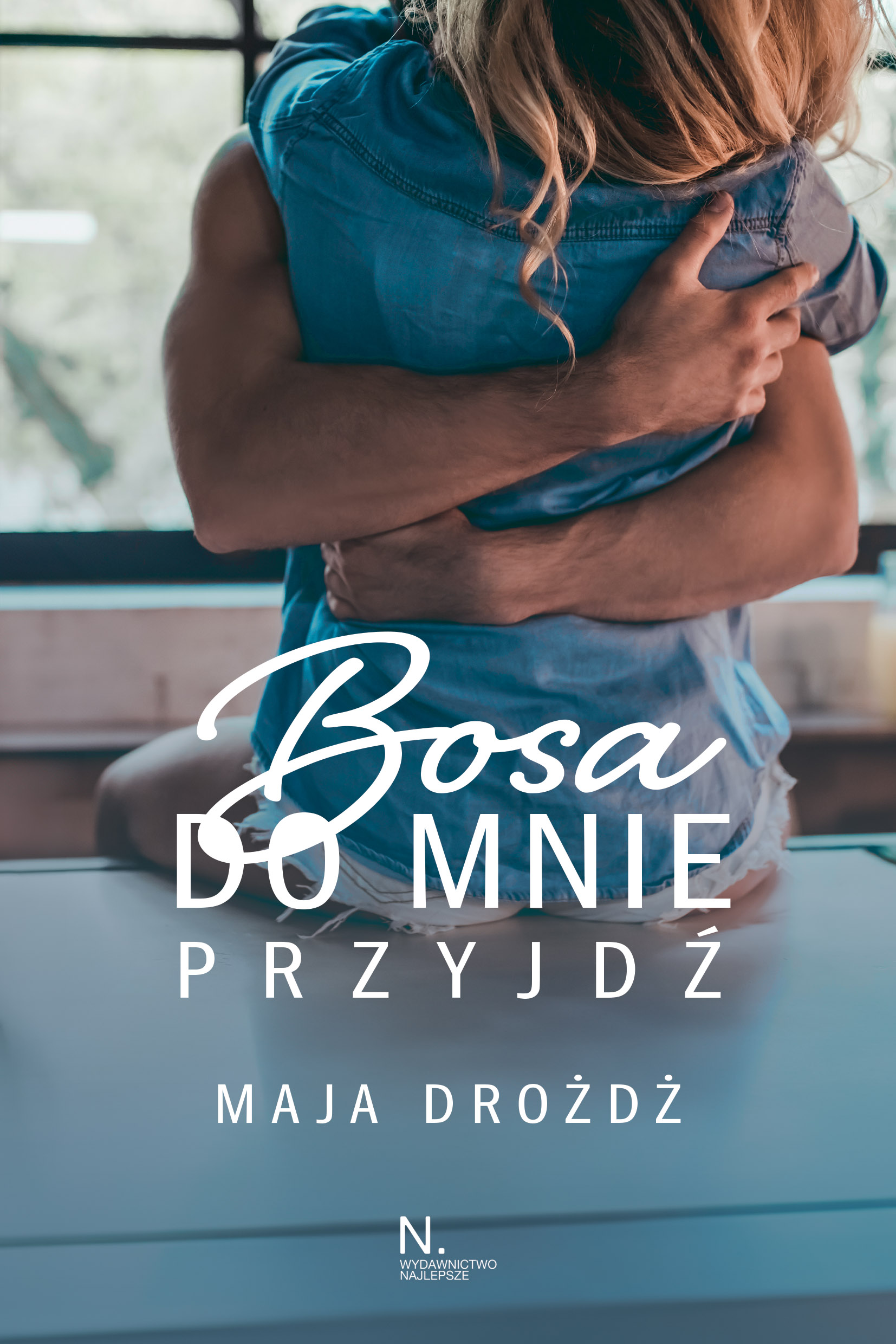 Bosa do mnie przyjdź — okładka e-booka