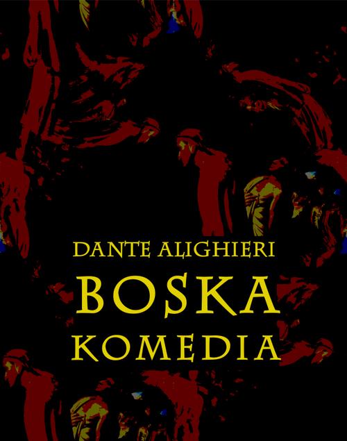 Tytuł: Boska komedia
Autor: Dante Alighieri
Wydawnictwo: Armoryka
Formaty: MOBI, EPUB