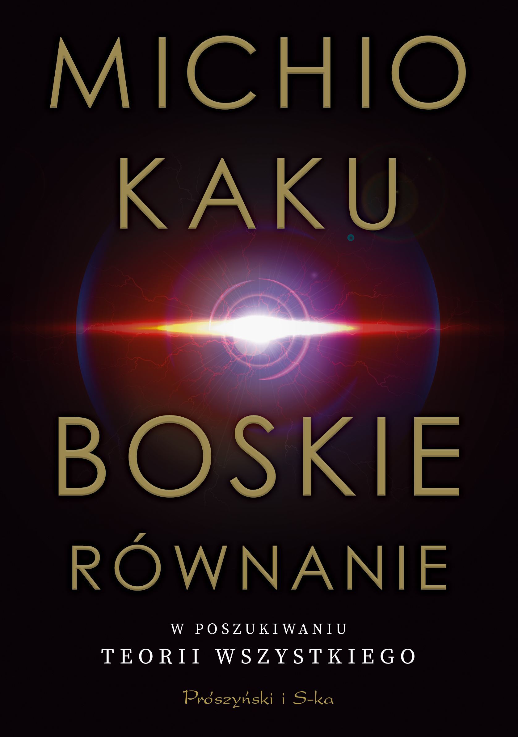 Boskie równanie. W poszukiwaniu teorii wszystkiego — okładka