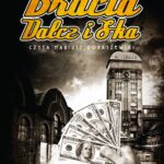 Tytuł: Bracia Dalcz i S-ka
Autor: Tadeusz Dołęga-Mostowicz
Wydawnictwo: Storybox
Formaty: MP3