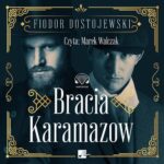 Tytuł: Bracia Karamazow
Autor: Fiodor Dostojewski
Wydawnictwo: Aleksandria
Formaty: MP3