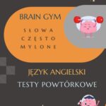 Tytuł: Brain Gym: Words often confused.
Autor: Joanna Tomczuk
Wydawnictwo: Language Corner
Formaty: PDF