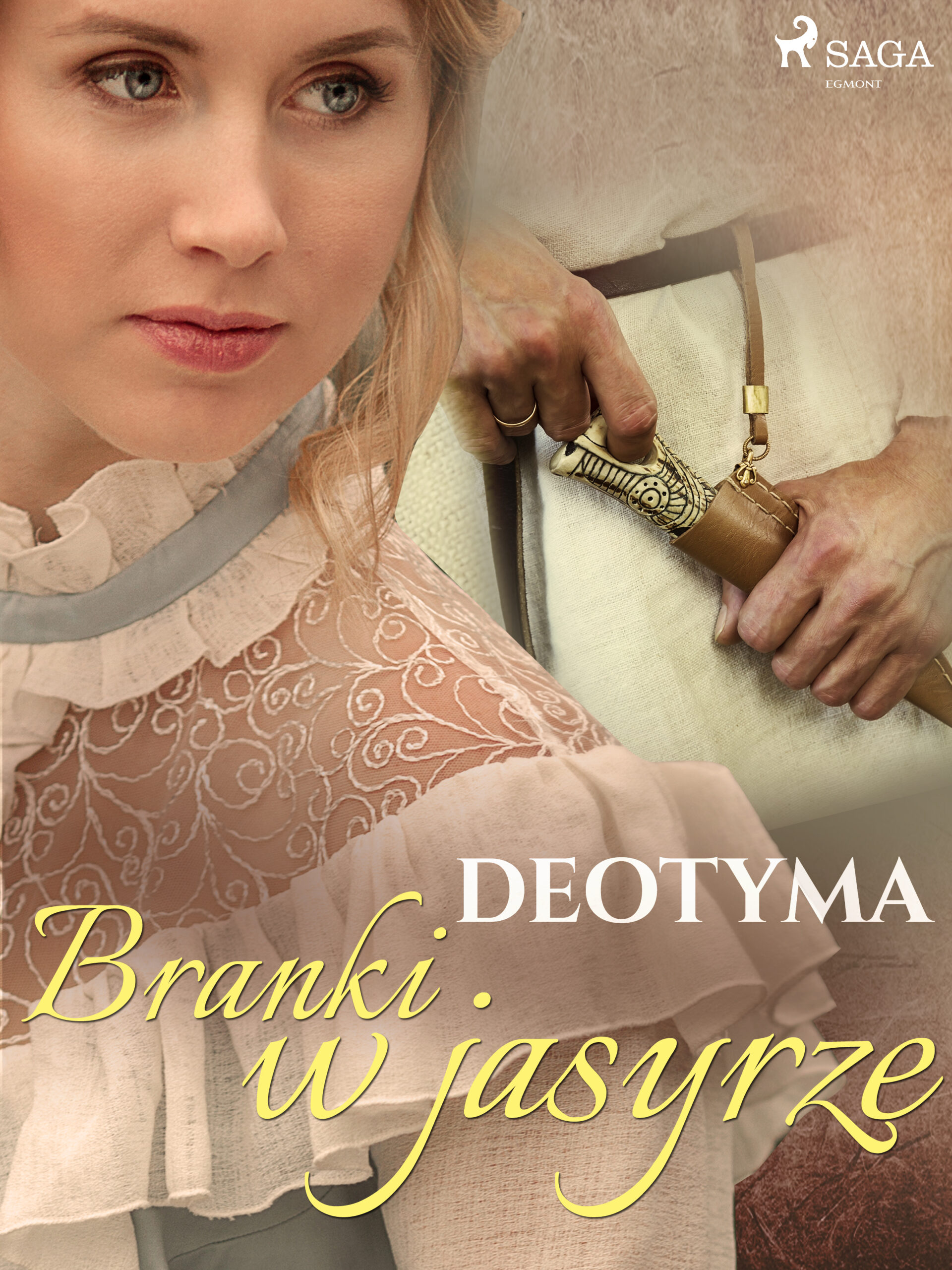 Tytuł: Branki w jasyrze
Autor: – Deotyma
Wydawnictwo: SAGA Egmont
Formaty: EPUB, MOBI