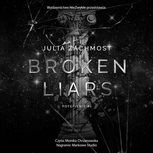 Tytuł: Broken Liars
Autor: Julia Zachmost
Wydawnictwo: NieZwykłe
Formaty: MP3