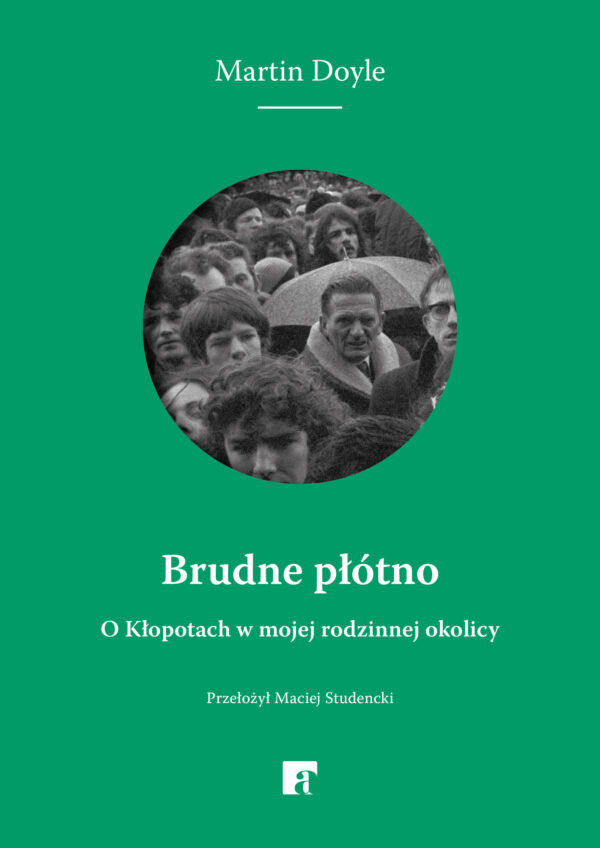 Brudne płótno. O Kłopotach w mojej rodzinnej okolicy — okładka