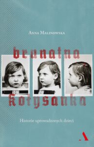 Brunatna kołysanka. Historie uprowadzonych dzieci — okładka e-booka