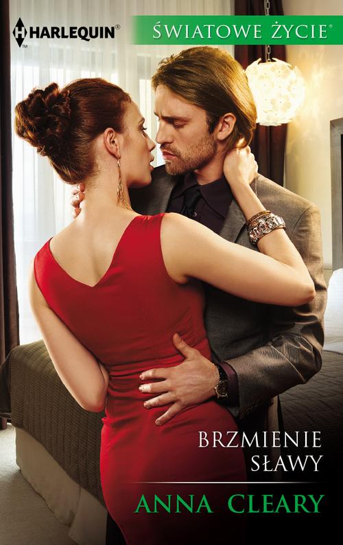 Tytuł: Brzmienie sławy
Autor: Anna Cleary
Wydawnictwo: Harlequin
Formaty: MOBI, EPUB
