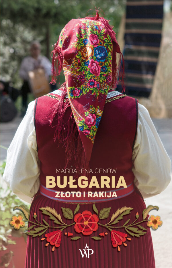 Bułgaria. Złoto i rakija — okładka