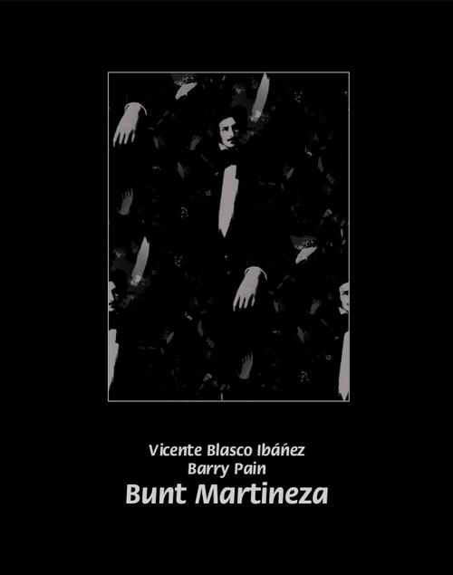 Tytuł: Bunt Martineza. Okno
Autor: Vicente Blasco Ibanez, Barry Pain
Wydawnictwo: Armoryka
Formaty: EPUB, MOBI