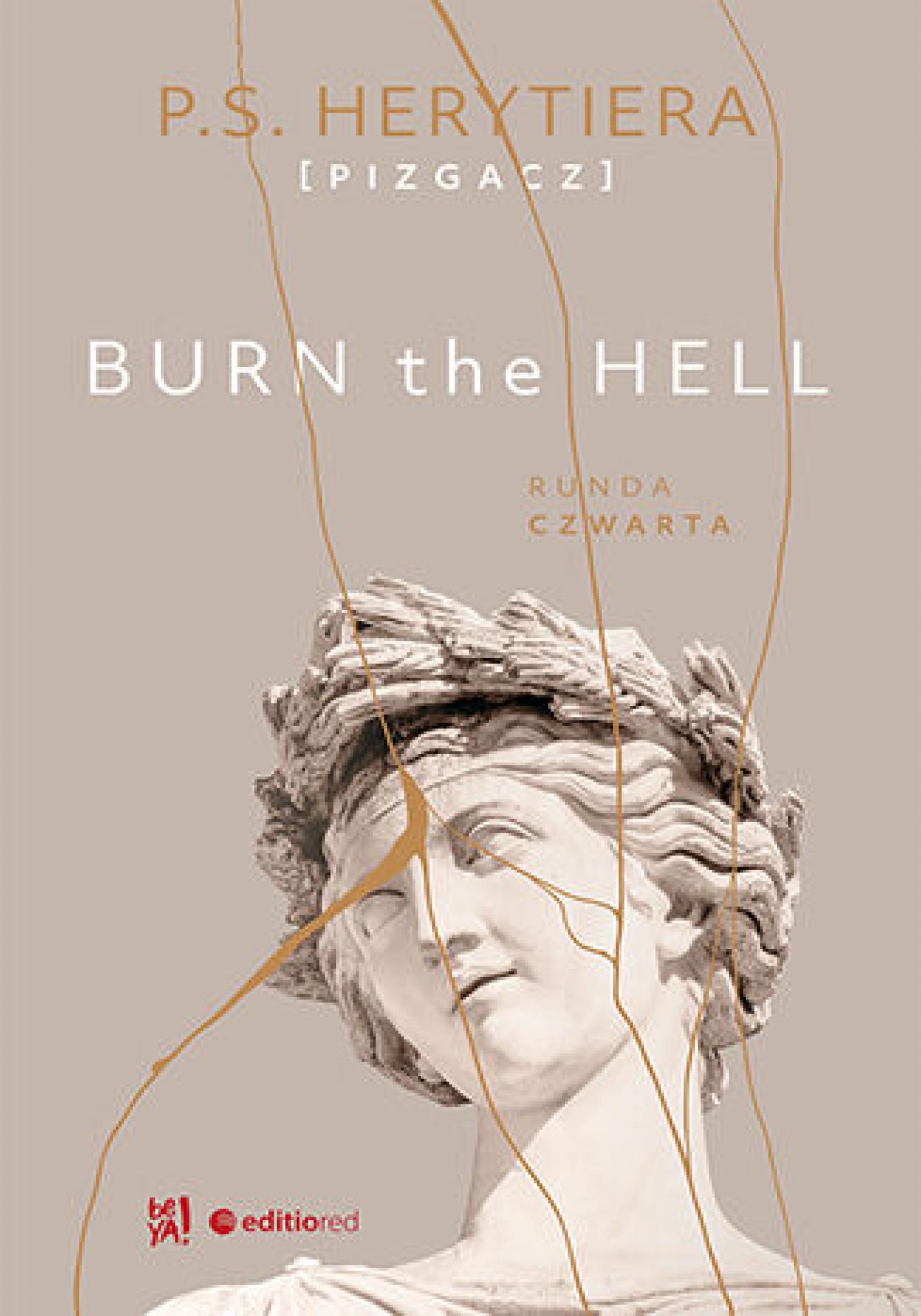 Burn the Hell. Runda czwarta — okładka e-booka