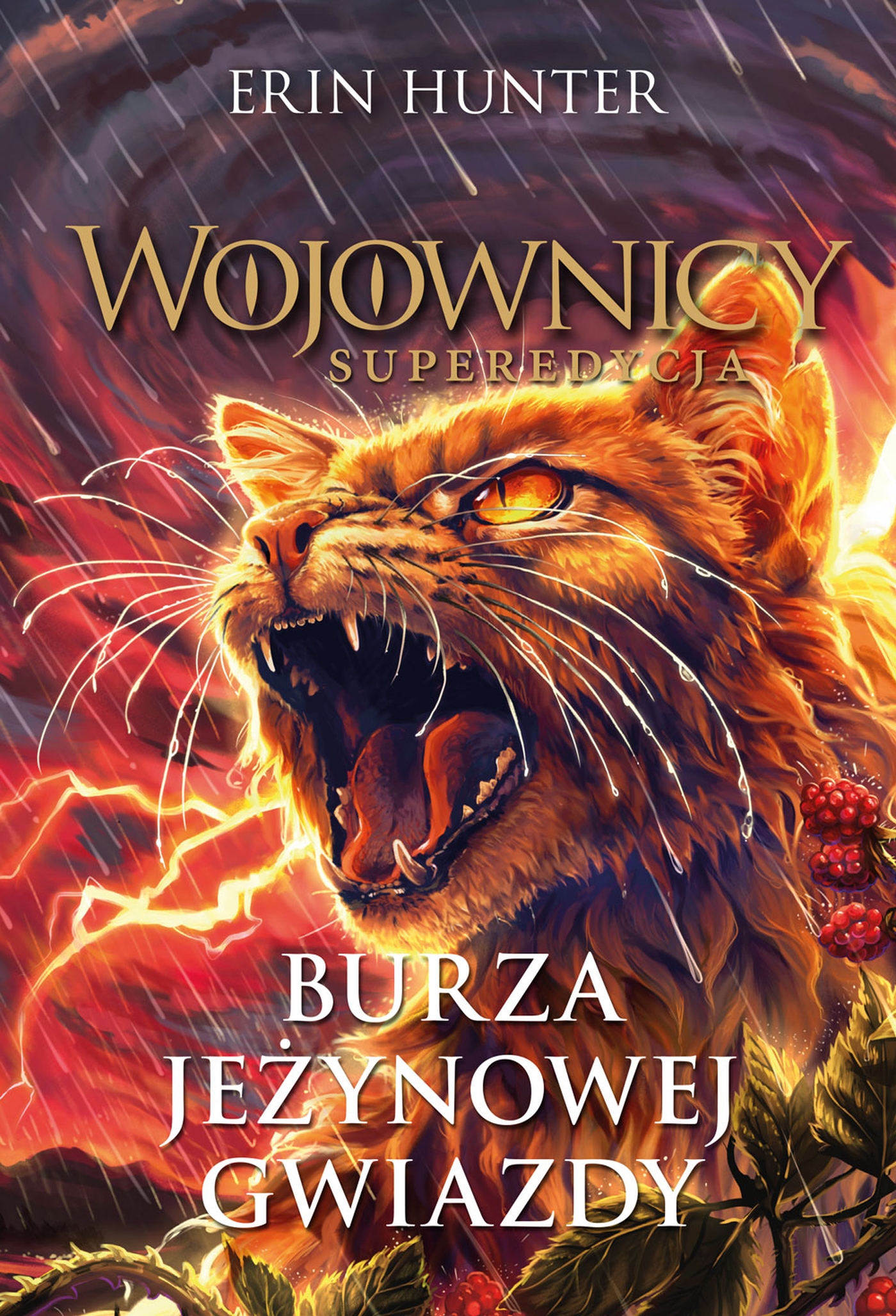 Tytuł: Burza Jeżynowej Gwiazdy. Wojownicy
Autor: Erin Hunter
Wydawnictwo: Wydawnictwo Nowa Baśń
Formaty: EPUB, MOBI