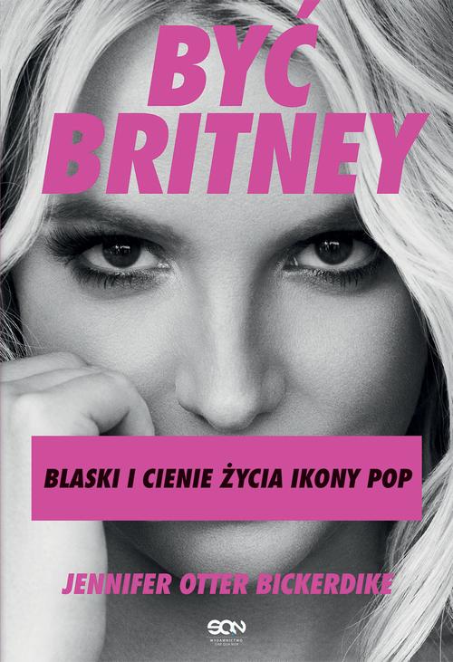 Być Britney — okładka e-booka