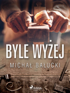 Byle wyżej — okładka e-booka