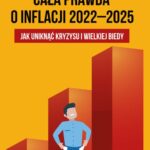 Tytuł: Cała prawda o inflacji 2022–2025. Jak uniknąć kryzysu i wielkiej biedy
Autor: Paweł Górnik
Wydawnictwo: Estymator
Formaty: MOBI, EPUB, PDF