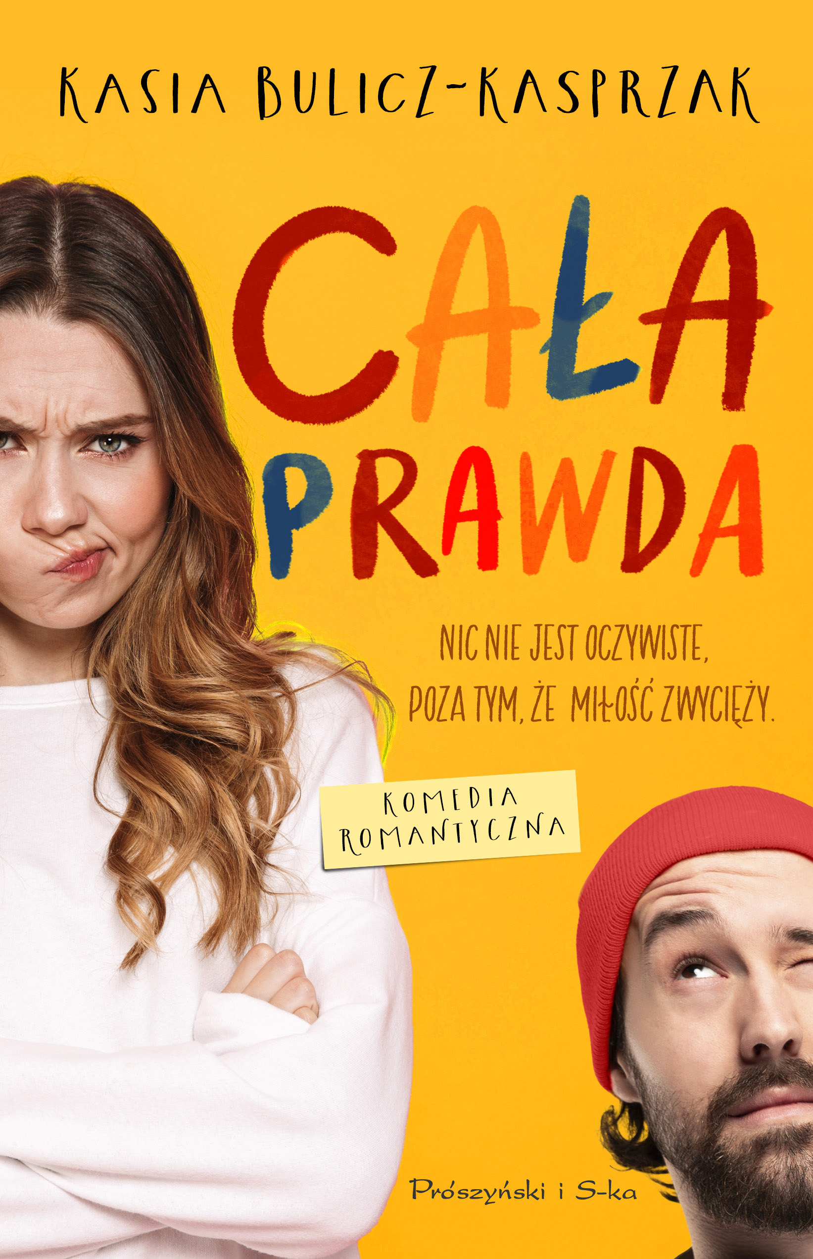 Tytuł: Cała prawda
Autor: Kasia Bulicz-Kasprzak
Wydawnictwo: Prószyński Media
Formaty: EPUB, MOBI
