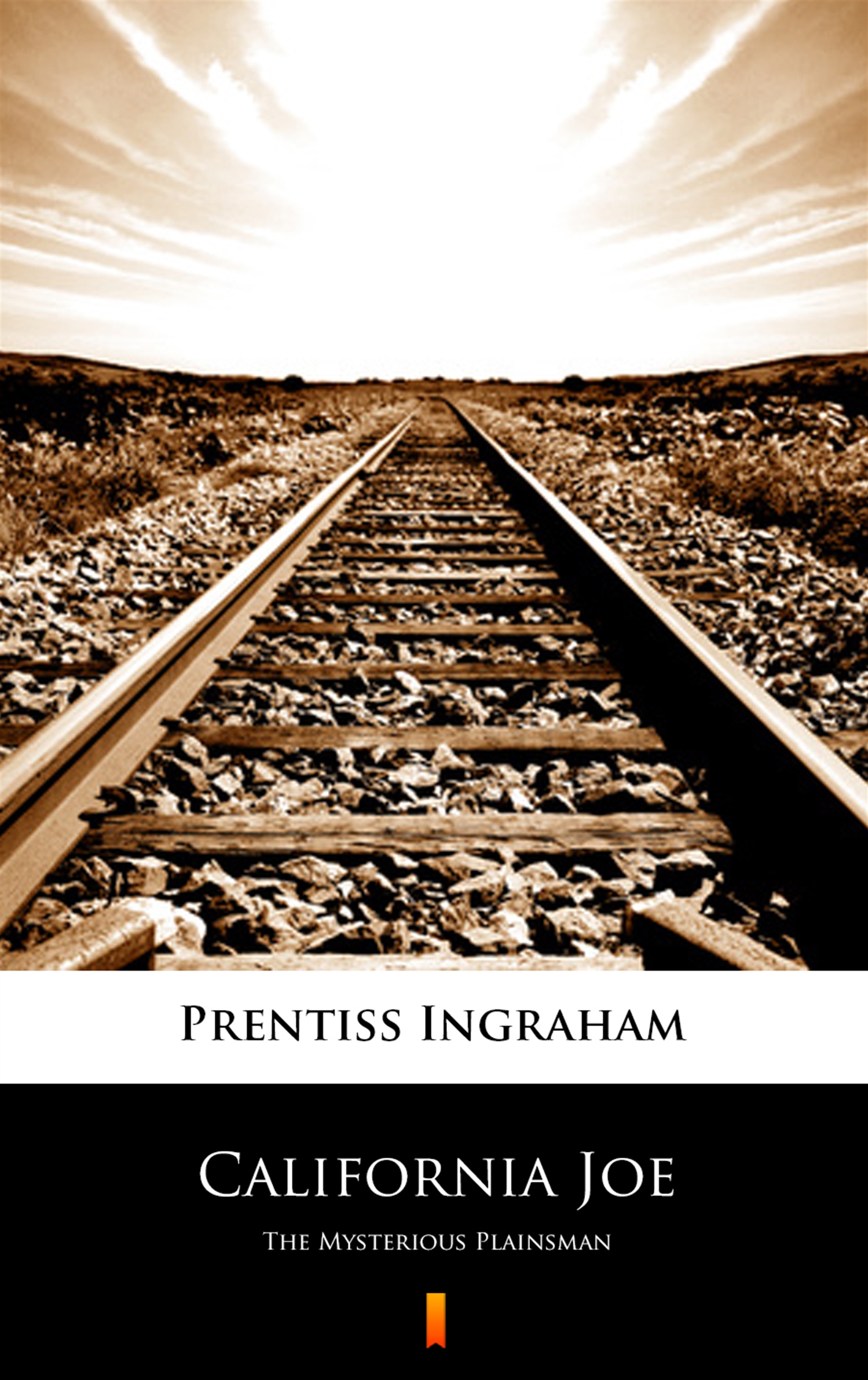 Tytuł: California Joe. The Mysterious Plainsman
Autor: Prentiss Ingraham
Wydawnictwo: KtoCzyta.pl
Formaty: EPUB, MOBI