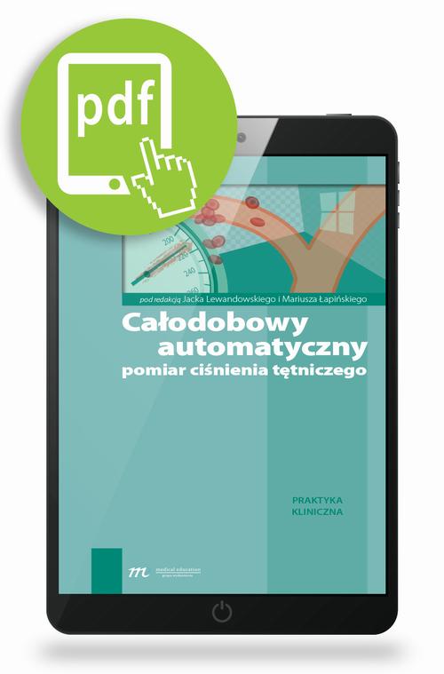 Tytuł: Całodobowy automatyczny pomiar ciśnienia tętniczego
Autor: 
Wydawnictwo: Medical Education
Formaty: PDF