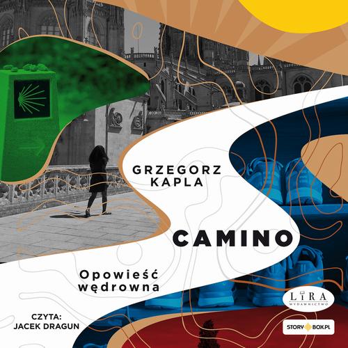Tytuł: Camino. Opowieść wędrowna
Autor: Grzegorz Kapla
Wydawnictwo: Storybox
Formaty: MP3