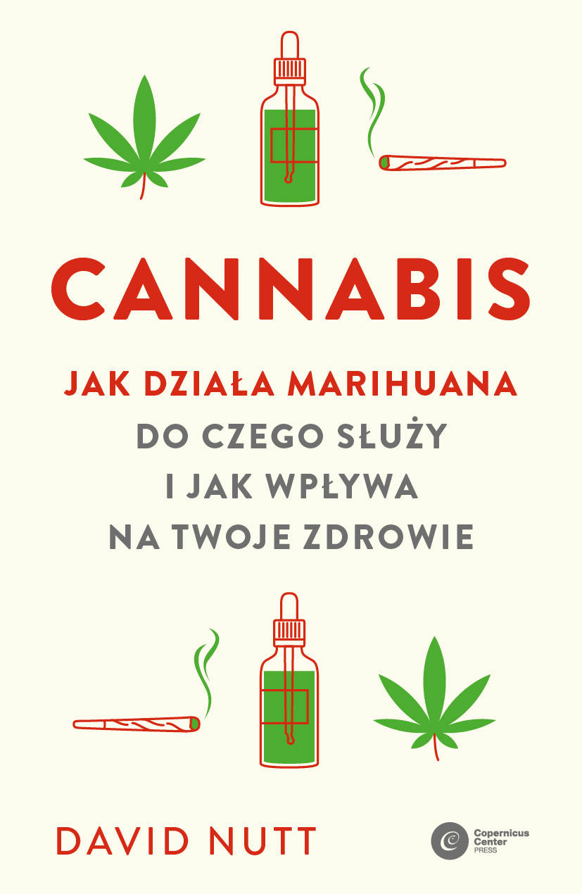Tytuł: Cannabis. Jak działa marihuana, do czego służy i jak wpływa na twoje zdrowie
Autor: David Nutt
Wydawnictwo: Copernicus Center Press
Formaty: EPUB, MOBI