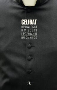 Celibat. Opowieści o miłości i pożądaniu — okładka e-booka