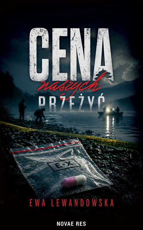 Tytuł: Cena naszych przeżyć
Autor: Ewa Lewandowska
Wydawnictwo: Novae Res
Formaty: EPUB, MOBI