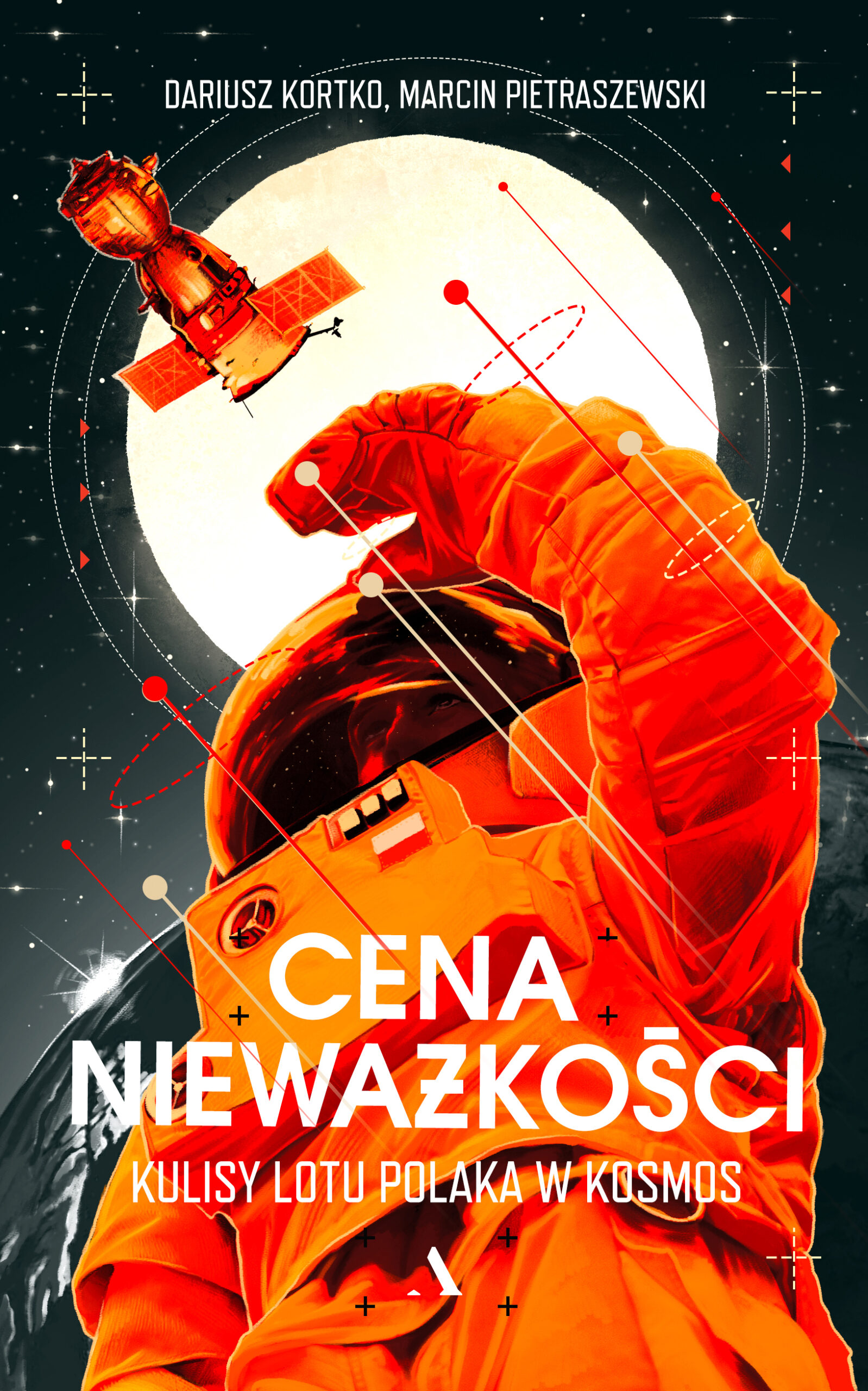 Cena nieważkości. Kulisy lotu Polaka w kosmos — okładka e-booka