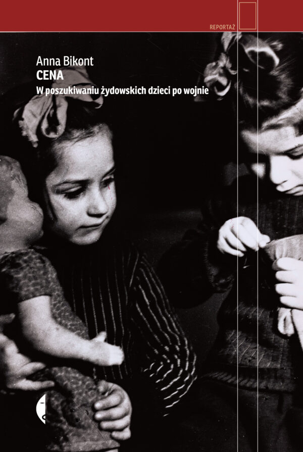 Cena. W poszukiwaniu żydowskich dzieci po wojnie — okładka e-booka