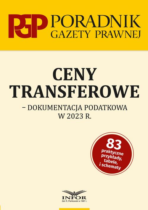 Tytuł: Ceny transferowe - dokumentacja podatkowa w 2023 r
Autor: Mariusz Makowski
Wydawnictwo: Infor
Formaty: PDF