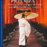 Tytuł: Cesarstwo przemian – historia modernizacji systemu politycznego współczesnej Japonii
Autor: Dawid Jakimiec
Wydawnictwo: Lubelska Akademia WSEI
Formaty: PDF