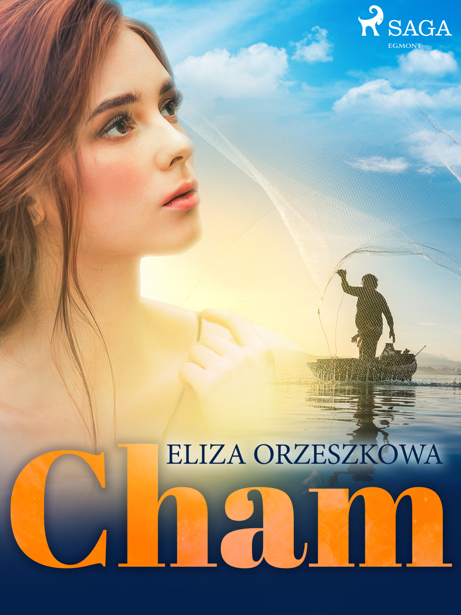 Tytuł: Cham
Autor: Eliza Orzeszkowa
Wydawnictwo: SAGA Egmont
Formaty: EPUB, MOBI