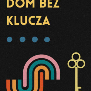 Tytuł: Charlie Chan (Tom 1). Dom bez klucza
Autor: Earl Derr Biggers
Wydawnictwo: Miasto Książek
Formaty: EPUB, MOBI