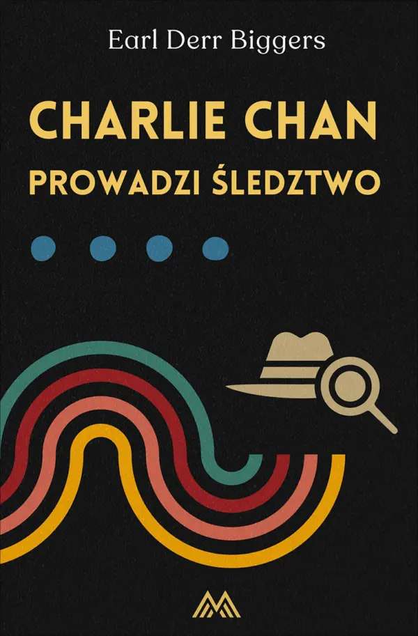 Charlie Chan (Tom 5). Charlie Chan prowadzi śledztwo — okładka e-booka