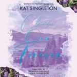 Tytuł: Chase Our Forever
Autor: Kat Singleton
Wydawnictwo: NieZwykłe Zagraniczne
Formaty: MP3