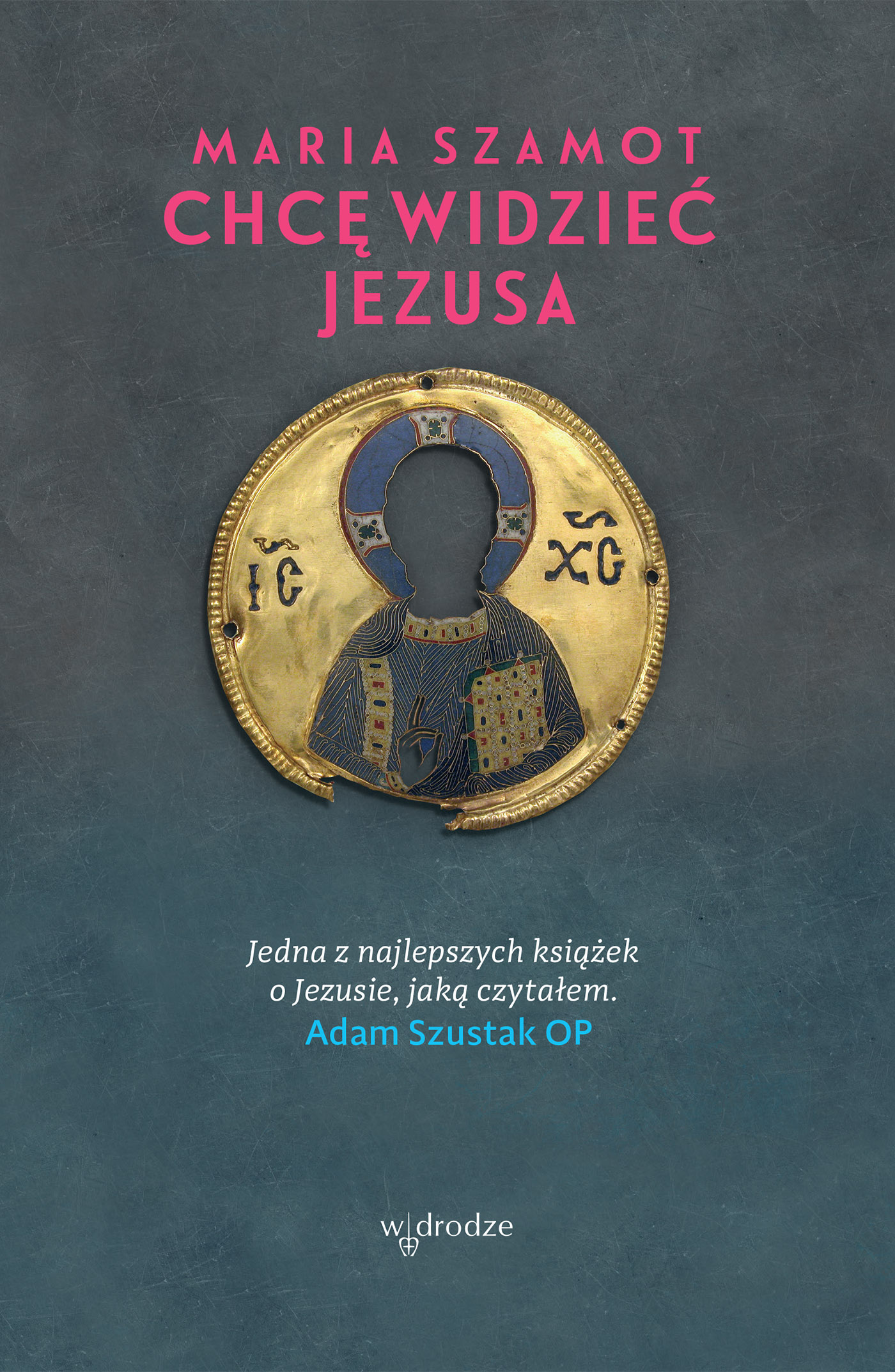 Tytuł: Chcę widzieć Jezusa
Autor: Maria Szamot
Wydawnictwo: W drodze
Formaty: EPUB, MOBI