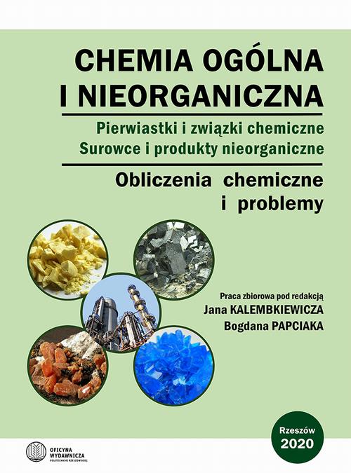 Tytuł: Chemia ogólna i nieorganiczna. Pierwiastki i związki chemiczne. Surowce i produkty nieorganiczne. Obliczenia chemiczne i problemy
Autor: 
Wydawnictwo: Politechnika Rzeszowska
Formaty: PDF