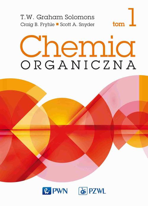 Tytuł: Chemia organiczna t. 1
Autor: T.w. Graham Solomons, Craig B. Fryhle, Scott A. Snyder
Wydawnictwo: Wydawnictwo Naukowe PWN
Formaty: MOBI, EPUB