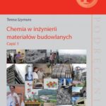 Chemia w inżynierii materiałów budowlanych. Część 1 — okładka e-booka