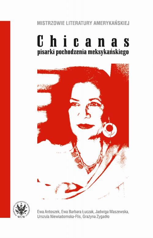 Chicanas – pisarki pochodzenia meksykańskiego — okładka e-booka