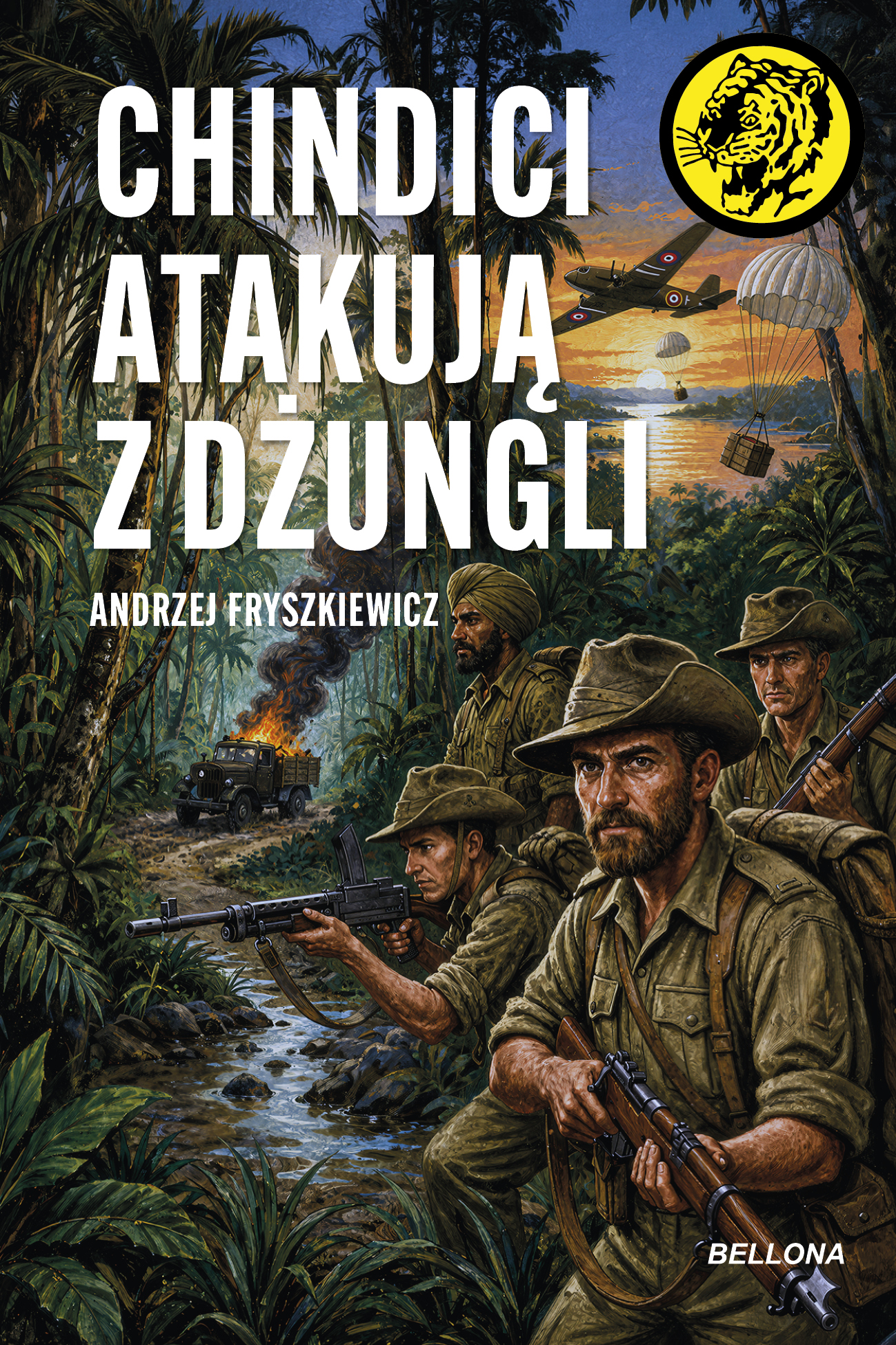 Tytuł: Chindici atakują z dżungli. nr 128
Autor: Andrzej Fryszkiewicz
Wydawnictwo: Bellona
Formaty: EPUB, MOBI