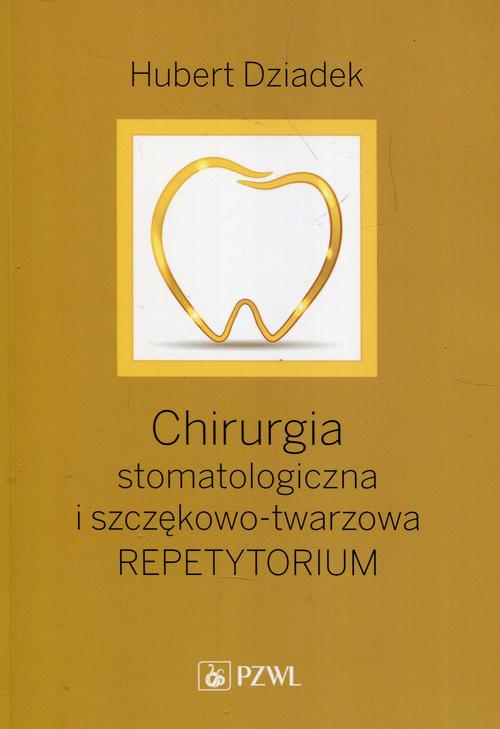 Tytuł: Chirurgia stomatologiczna i szczękowo-twarzowa
Autor: Hubert Dziadek
Wydawnictwo: PZWL
Formaty: MOBI, EPUB
