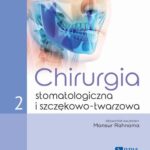 Tytuł: Chirurgia stomatologiczna i szczękowo-twarzowa Tom 2
Autor: 
Wydawnictwo: PZWL
Formaty: MOBI, EPUB