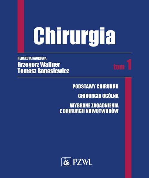 Tytuł: Chirurgia. Tom 1
Autor: 
Wydawnictwo: PZWL
Formaty: EPUB, MOBI